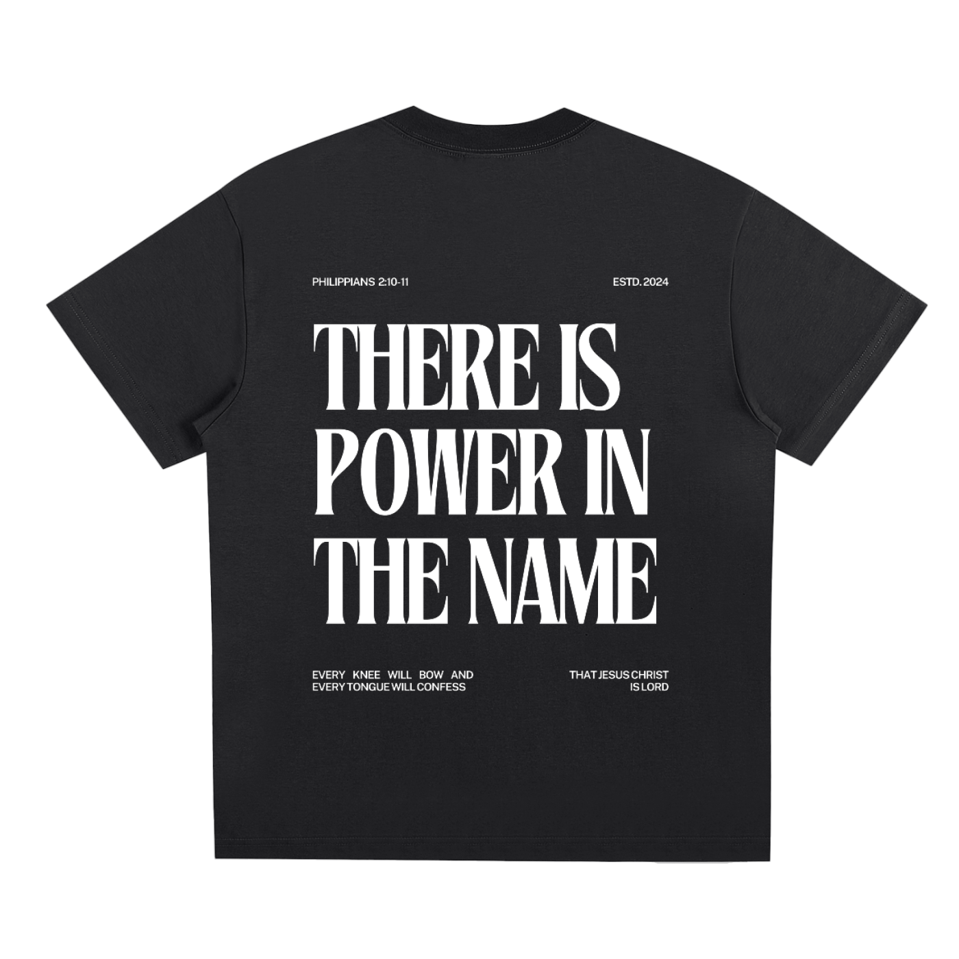 Power in the Name T-Shirt