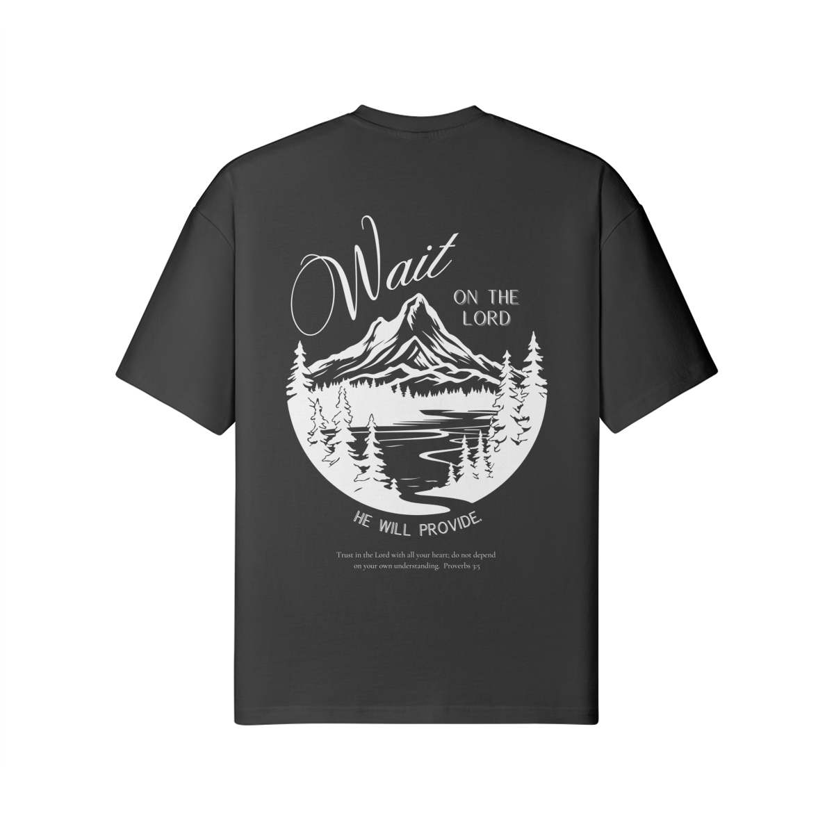 Wait on The Lord T-Shirt