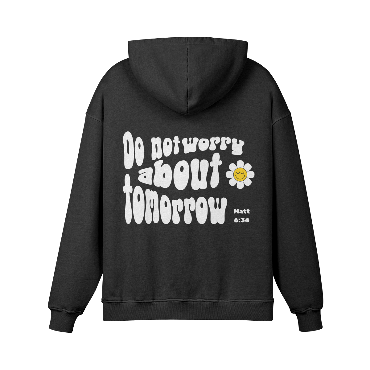 Do Not Worry Hoodie